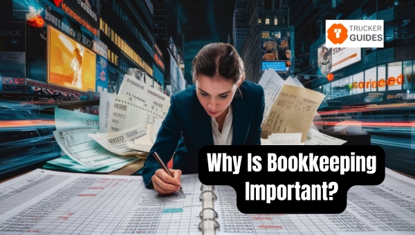 Why Is Bookkeeping Important?