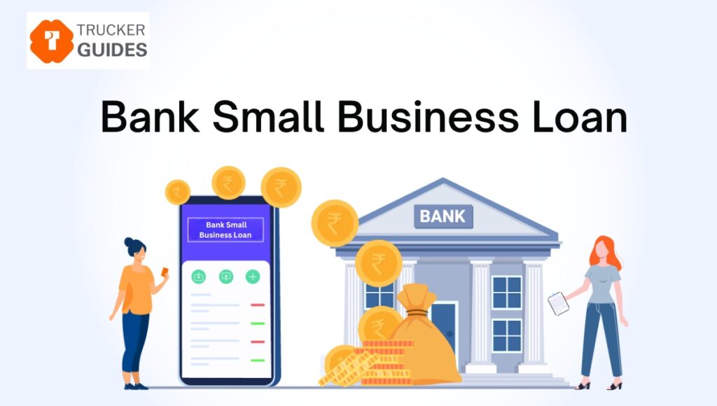 Bank Small Business Loan