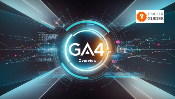 GA4 Overview